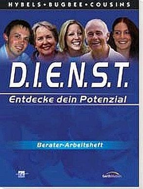 D.I.E.N.S.T. (Entdecke dein Potenzial) von Bugbee,  Bruce, Cousins,  Don, Hybels,  Bill