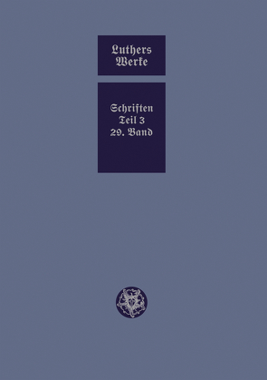 D. Martin Luthers Werke. Weimarer Ausgabe (Sonderedition) von Junghans,  Helmar, Köpf,  Ulrich, Stackmann,  Karl