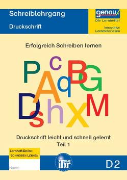 D2 Schreiblehrgang – Druckschrift Teil 1 von Henkel,  Cornelia