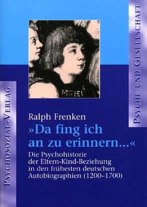 »Da fing ich an zu erinnern …« von Frenken,  Ralph