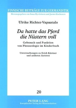 «Da hatte das Pferd die Nüstern voll» von Richter-Vapaatalo,  Ulrike