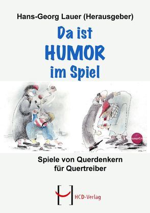 Da ist Humor im Spiel von Lauer,  Hans-Georg