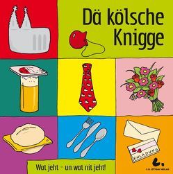 Dä kölsche Knigge von Becker,  Markus, Billaudelle,  Diana, Lüttgau,  Ernst