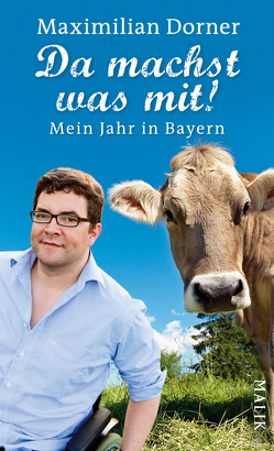 Da machst was mit ! von Dorner,  Maximilian