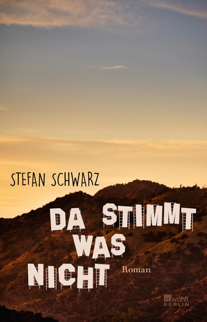 Da stimmt was nicht von Schwarz,  Stefan