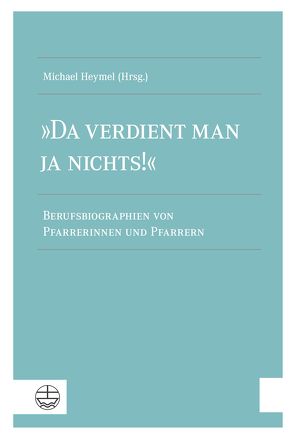 »Da verdient man ja nichts!« von Heymel,  Michael