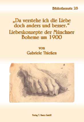 „Da verstehe ich die Liebe doch anders und besser.“ von Thießen,  Gabriele