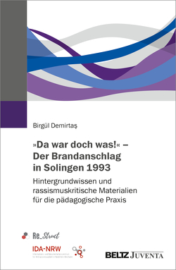 »Da war doch was!« – Der Brandanschlag in Solingen 1993 von Demirtaş,  Birgül