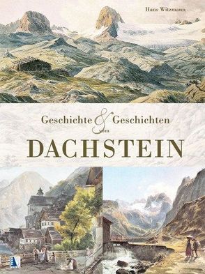 Dachstein von Witzmann,  Hans