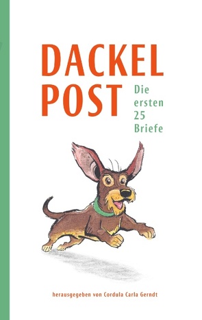 Dackelpost von Gerndt,  Cordula Carla