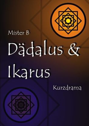 Dädalus und Ikarus von Mister B