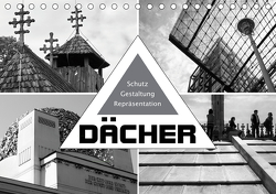 Dächer. Schutz, Gestaltung, Repräsentation (Tischkalender 2021 DIN A5 quer) von J. Richtsteig,  Walter