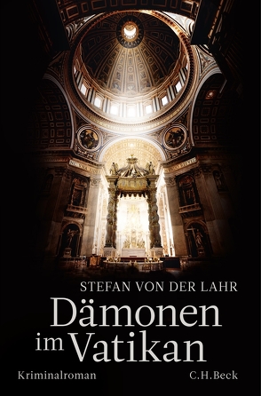 Dämonen im Vatikan von Lahr,  Stefan