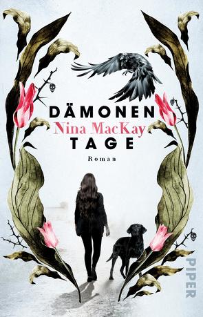 Dämonentage von MacKay,  Nina