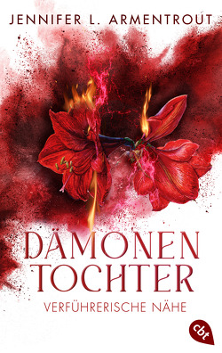 Dämonentochter – Verführerische Nähe von Armentrout,  Jennifer L., Röhl,  Barbara