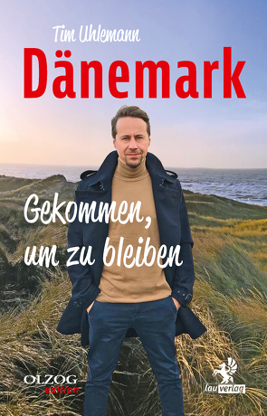 Dänemark – Gekommen, um zu bleiben von Uhlemann,  Tim