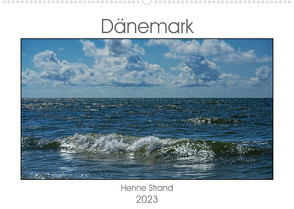 Dänemark – Henne Strand (Wandkalender 2023 DIN A2 quer) von W. Hack - www.dieter-hack.com,  Dieter