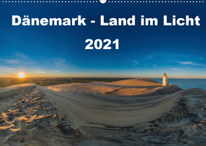 Dänemark – Land im Licht (Wandkalender 2021 DIN A2 quer) von strandmann@online.de