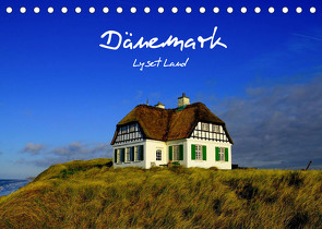 Dänemark – Lyset Land (Tischkalender 2022 DIN A5 quer) von strandmann@online.de