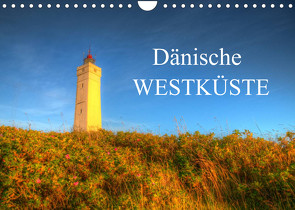 Dänische Westküste (Wandkalender 2022 DIN A4 quer) von Blavandmaster