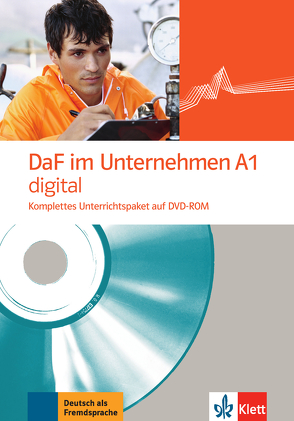 DaF im Unternehmen A1 digital von Farmache,  Andreea, Grosser,  Regine, Hanke,  Claudia, Ilse,  Viktoria, Mautsch,  Klaus, Sander,  Ilse, Tellmann,  Udo