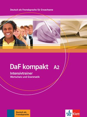 DaF kompakt A2 von Braun,  Birgit, Doubek,  Margit, Vitale,  Rosanna