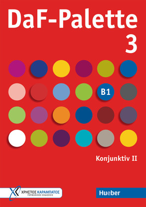 DaF-Palette 3: Konjunktiv II von Frangou,  Eleni