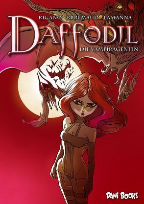 Daffodil – Die Vampiragentin von Brémaud,  Frédéric, Rigano,  Giovanni, Rohleder,  Jano