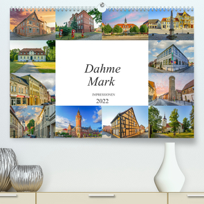 Dahme Mark Impressionen (Premium, hochwertiger DIN A2 Wandkalender 2022, Kunstdruck in Hochglanz) von Meutzner,  Dirk