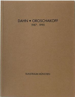 Dahn /Oroschakoff 1987-1990 von Böckler,  Ursula, Hohenthal,  Diana von, Metzger,  Rainer, Tacke,  Christine