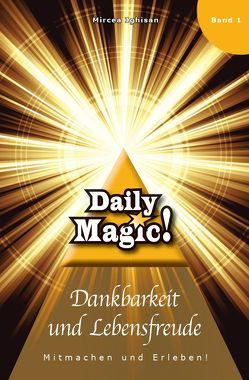 Daily Magic von Ighisan,  MIrcea