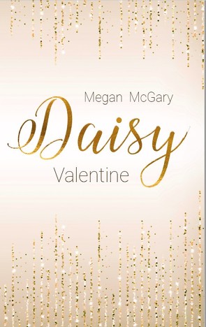 Daisy Valentine von McGary,  Megan