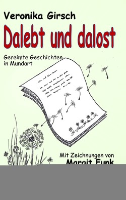 Dalebt und dalost von Funk,  Margit, Girsch,  Veronika