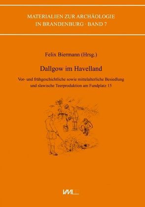 Dallgow im Havelland von Baumer,  Ursula, Biermann,  Felix, Blum,  Ottilie, Dietemann,  Patrick, Schmitz,  Michael, Semjank,  Andreas, Semjank,  Solveig, Ulrich,  Jana, Voigt,  Heidrun