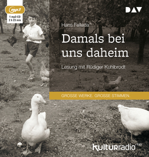 Damals bei uns daheim von Fallada,  Hans, Kuhlbrodt,  Rüdiger