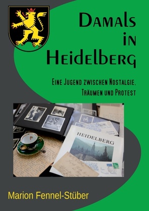 Damals in Heidelberg von Fennel-Stüber,  Marion