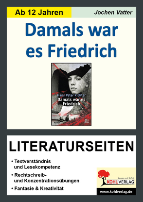 Damals war es Friedrich – Literaturseiten von Vatter,  Jochen