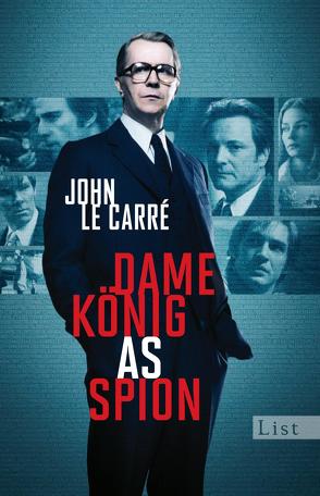 Dame, König, As, Spion (Ein George-Smiley-Roman 5) von le Carré,  John, Soellner,  Hedda, Soellner,  Rolf