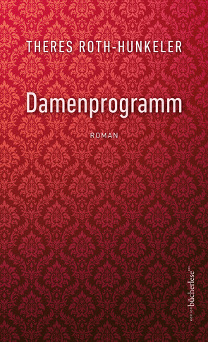 Damenprogramm von Roth-Hunkeler,  Theres