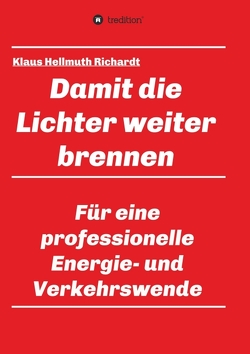 Damit die Lichter weiter brennen von Richardt,  Klaus Hellmuth