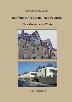 Dämmbaustil oder Baumeisterkunst? von Jaskulski,  Christoph