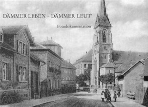 Dämmer Leben – Dämmer Leut‘ von Kempf,  Martin, Welsch,  Renate