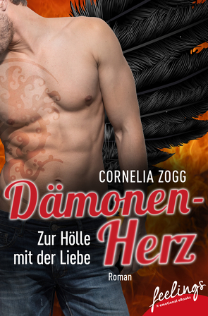 Dämonenherz – Zur Hölle mit der Liebe von Zogg,  Cornelia