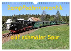 Dampfbahnromantik auf schmaler Spur (Wandkalender 2024 DIN A4 quer), CALVENDO Monatskalender von Bujara,  André