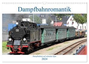 Dampfbahnromantik – Dampfbahnen auf schmaler Spur (Wandkalender 2024 DIN A3 quer), CALVENDO Monatskalender von Bujara,  André