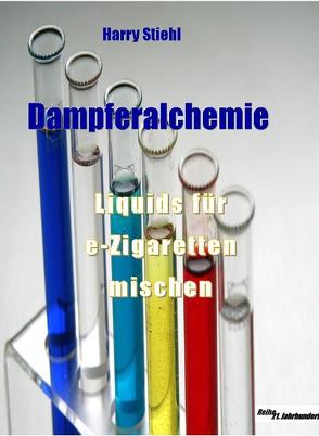 Dampferalchemie von Stiehl,  Harry