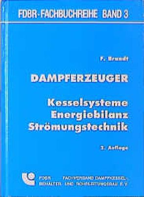 Dampferzeuger von Brandt,  Fritz