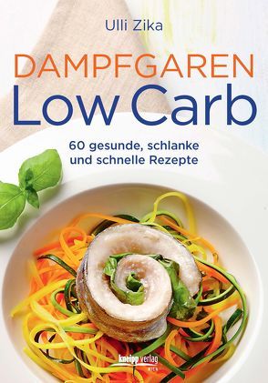 Dampfgaren- Low Carb von Zika,  Ulli