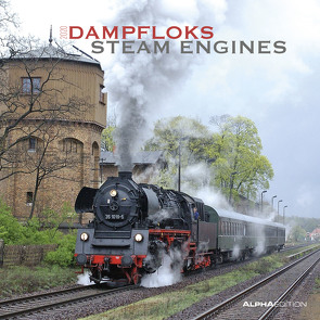 Dampfloks 2020 – Steam Engines – Broschürenkalender (30 x 60 geöffnet) – Wandkalender – Eisenbahn – Lokomotive – Wandplaner von ALPHA EDITION