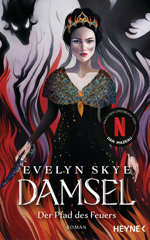 Damsel – Der Pfad des Feuers von Lieke,  Nina, Skye,  Evelyn